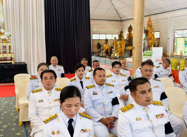 เข้าร่วมพิธี เจริญพระพุทธมนต์ และลงนามถวายพระพรชัยมงคล ... พารามิเตอร์รูปภาพ 3